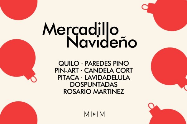 Mercadillo de Navidad MIINIM Madrid 2023