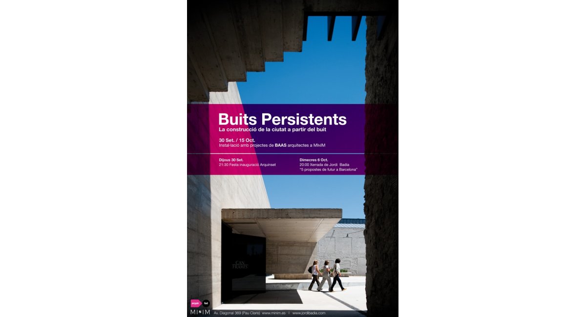 VACÍOS PERSISTENTES. Jordi Badia en MINIM.