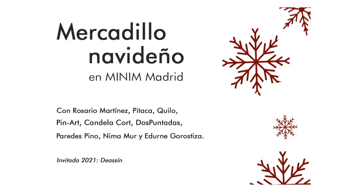 Mercadillo Navideño 2021 - MINIM Madrid
