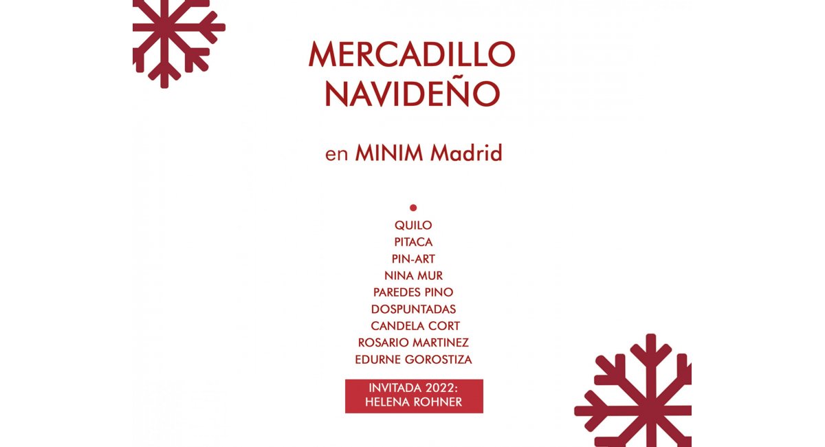 Mercadillo Navideño 2022 - MINIM Madrid