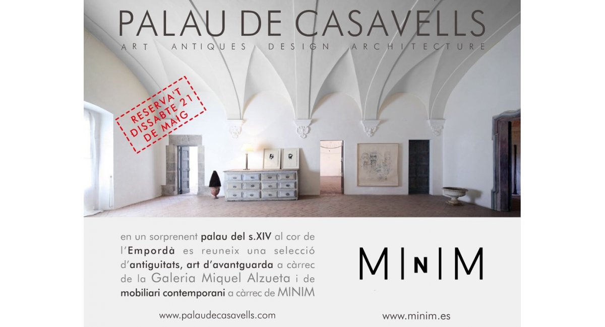 MINIM en Palau Casavells. Ampurdán