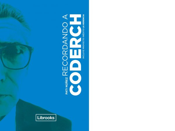 Publicado el libro "Recordando a Coderch"